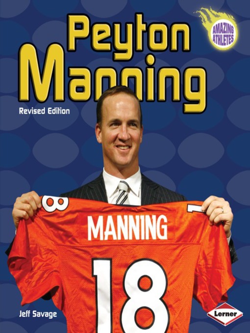 Title details for Peyton Manning by Jeff Savage - Available